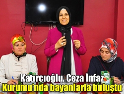 AK Parti Kocaeli Milletvekili Adayı R. Sezer Katırcıoğlu Ceza İnfaz