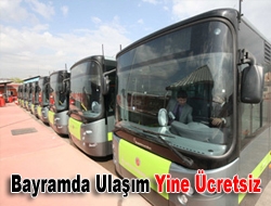 Kocaeli Büyükşehir Belediyesi, her bayram olduğu gibi bu bayramda ücretsiz