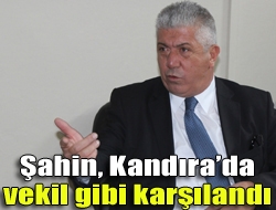 Ak Parti Kocaeli Milletvekili Aday Adayı Ercüment Şahin, Kandırada vekil