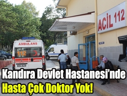 Kandıra Devlet Hastanesinde dört uzman doktor çeşitli sebeplerle tayin istedi,