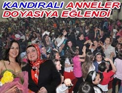 Kandıralı anneler doyasıya eğlendi Kandıra Belediyesi tarafından tertip edilen 9 Mayıs Anneler Günü etkinliği