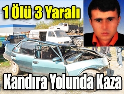 Kardeşi ve yengesini İzmitteki evlerine bırakmak için Kandıradan yola çıkan