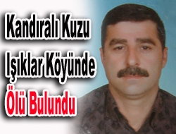 Kandıra Araman Köyünden Necdet Kuzu(40) kendi aracının yanında kafasından vurulmuş