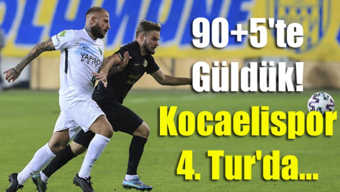 Ziraat Türkiye Kupası 3. Tur maçında 2. Lig ekibi Kocaelispor,