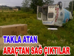 Takla Atan araçtan sağ çıktılar Kandıra Bosch bayisinde çalıştığı öğrenilen Yalçın Kazmaz’ın yaptığı kaza da
