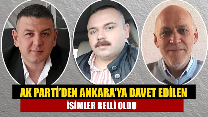 Kandıra AK Parti’de yapılan temayül yoklamasının ardından Ankara’ya davet edilen