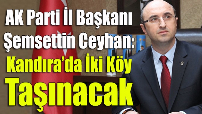 AK Parti İl Başkanı Şemsettin Ceyhan, Kandıra’da Sungurlu Barajı’nın yapılacağı