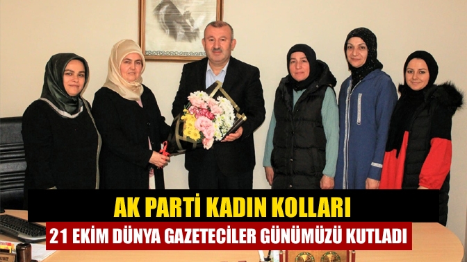 Ak Parti Kandıra İlçe Kadın Kolları yönetimi, 21 Ekim Dünya