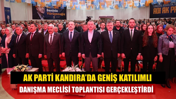 AK Parti Kandıra İlçe Başkanlığı'nın düzenlediği 110. Genişletilmiş Danışma Meclisi