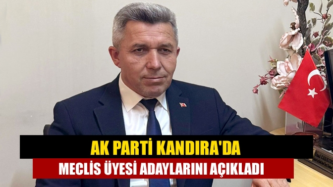 AK Parti Kandıra Belediye Meclis üyesi listesi belli oldu