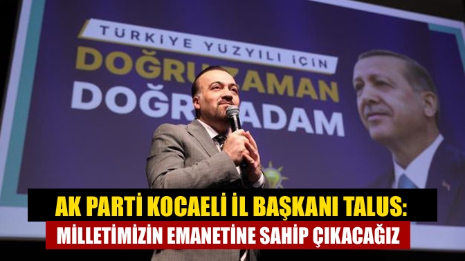 AK Parti Kocaeli İl Başkanı Dr. Şahin Talus, İzmit’te sandık