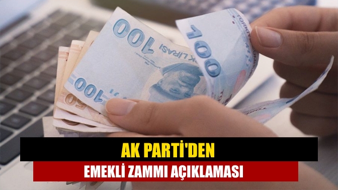 AK Parti Grup Başkanvekili Muhammet Emin Akbaşoğlu, en düşük emekli