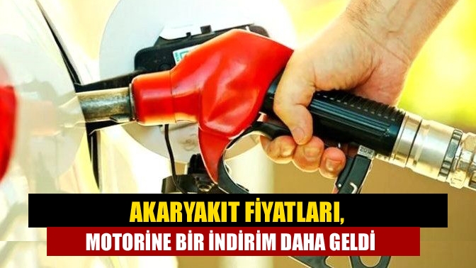 Akaryakıt fiyatları - Son günlerde motorine gelen indirimlere bir yenisi