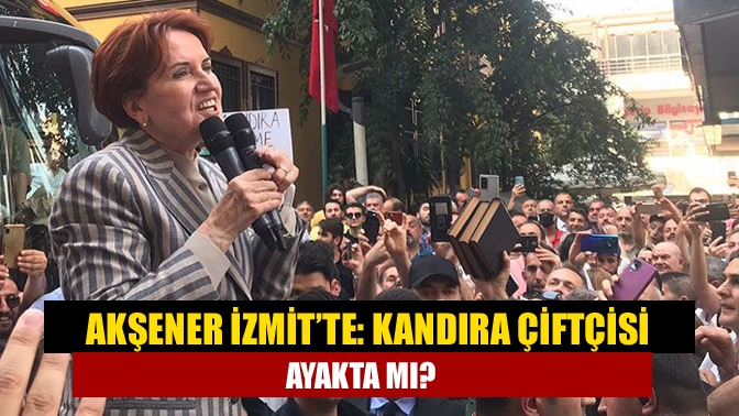 İYİ Parti Genel Başkanı Meral Akşener, İzmit Alemdar Caddesi’nde halka