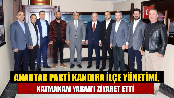 Anahtar Parti Kandıra İlçe Başkanı Hakan Akbaş ve yönetimi, İlçe