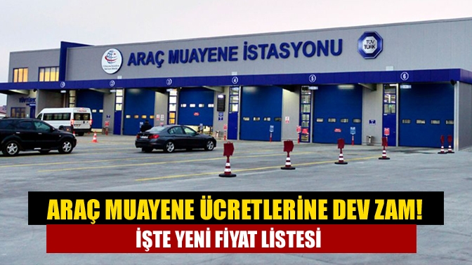 Araç muayenelerinin 2024 yılındaki ücretleri netleşti. Olumsuz ekonomik şartların ardından