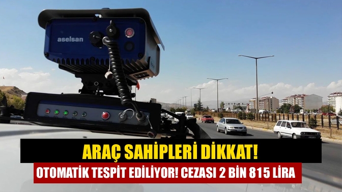 Trafikte otomatik egzoz denetimleri bugün itibariyle başladı. Tespit edilen araçlara