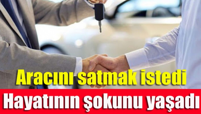 Kocaeli’nin Gebze ilçesinde otomobilini satmak isteyen kişi, ekspertiz için gittiği