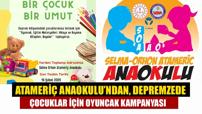 Kandıra Selma-Orhon Atameriç Anaokulu tarafından deprem bölgesine gönderilmek üzere oyuncak