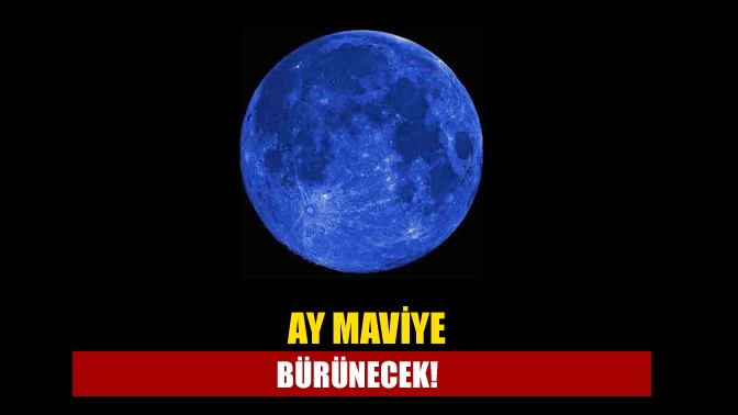 Ay'ın dünya'ya en yakın olduğu zamanlardan biri olan mavi ay