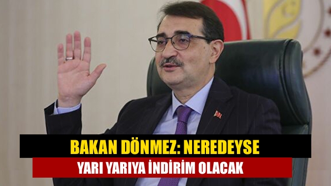 Enerji ve Tabii Kaynaklar Bakanı Fatih Dönmez, elektrik faturalarında yapılan