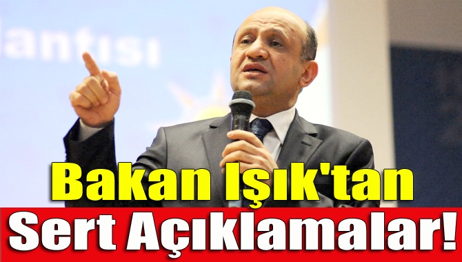 Milli Savunma Bakanı Fikri Işık, "Hain FETÖ artıklarının, kurumlarımız ve