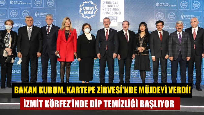 Kartepe Zirvesi’nin açılışında konuşan Çevre, Şehircilik ve İklim Değişikliği Bakanı