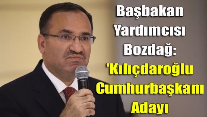 Gazete ve televizyonların temsilcileriyle buluşan Başbakan Yardımcısı Bekir Bozdağ, CHP'nin