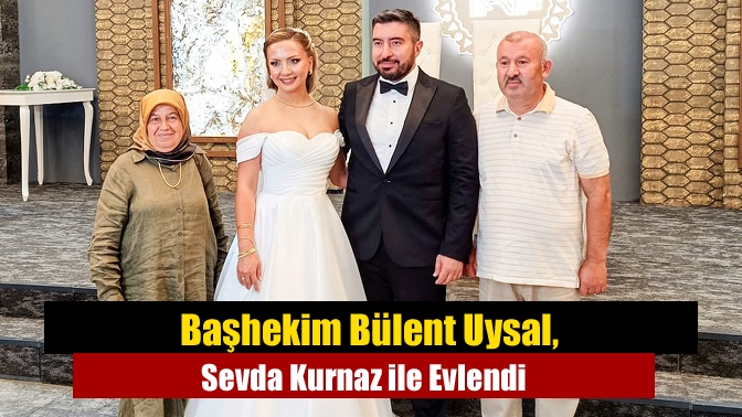 M. Kazım Dinç, Kandıra Devlet Hastanesi Başhekimi Bülent Uysal, Sevda