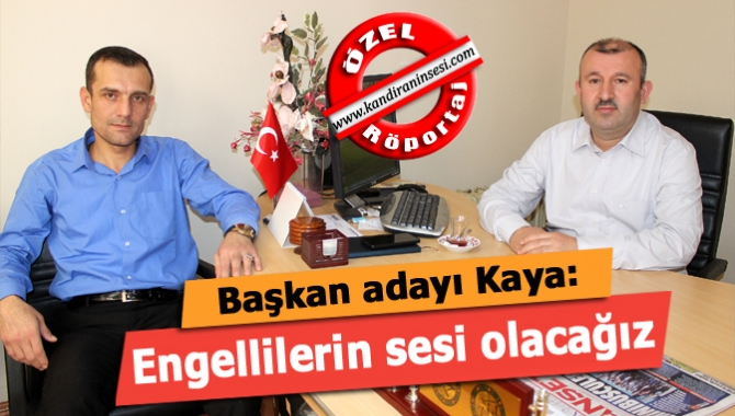 Kandıra Engelliler Yardımlaşma ve Dayanışma Derneği’nin Olağanüstü Kongresi’nde aday olduğunu