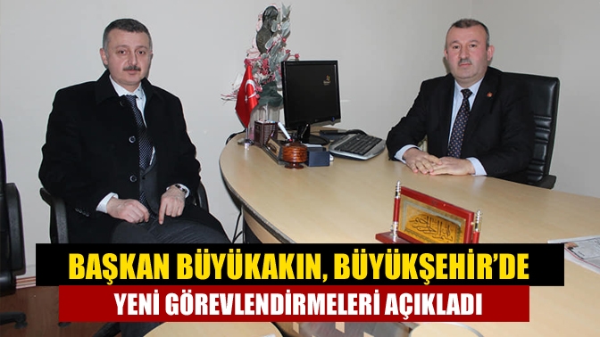 Büyükşehir’de yeni görevler belli oldu. Daire Başkanı olarak görev yapan