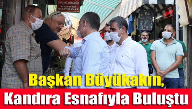Kocaeli Büyükşehir Belediye Başkanı Doç.Dr Tahir Büyükakın, Kandıra'da esnafları ziyaret