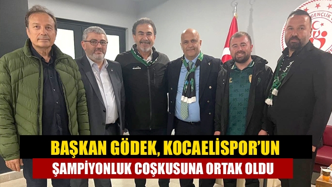 Kandıra İlçe Başkanı Levent Gödek, Kocaelispor’un şampiyonluk coşkusuna protokolde eşlik