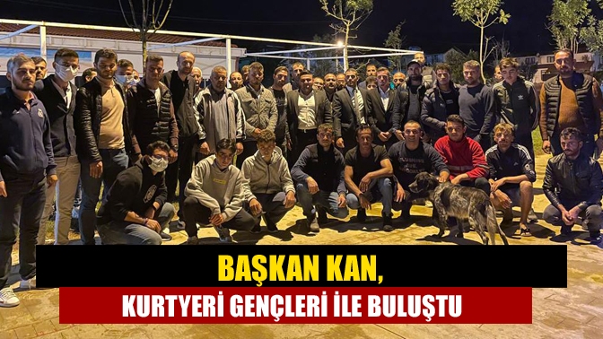 AK Parti Kandıra İlçe Gençlik Kolları Başkanı Ercüment Kan, Kurtyeri