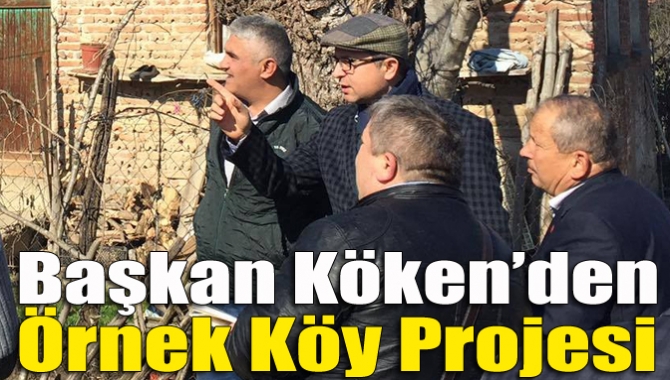 Esentepe Mahallesi’nde incelemelerde bulunan Başkan Ünal Köken, örnek köy projesinin