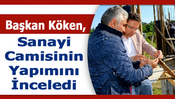 Kandıra Belediyesi tarafından yapımı sürdürülen sanayi camisinde incelemelerde bulunan Başkan
