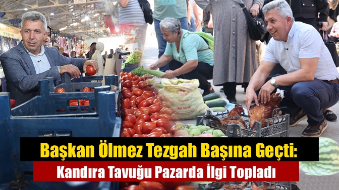 Başkan Erol Ölmez, Çarşamba Pazarı’nda hem vatandaşlarla hem de esnafla