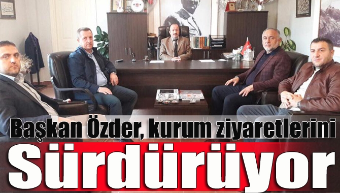 AK Parti Kandıra İlçe Başkanı Yunus Özder, ilçedeki kurum ziyaretlerine
