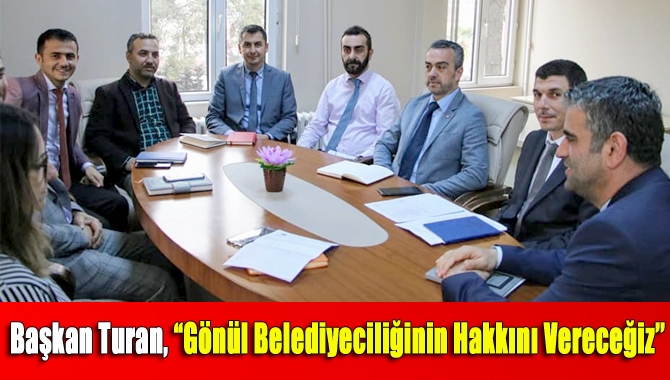 Birim müdürleriyle yaptığı toplantıda konuşan Başkan Turan, “Kandıra Belediyesi, gönül