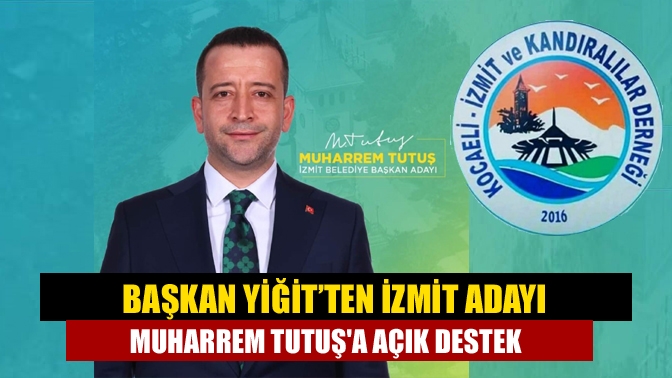 Kocaeli İzmit ve Kandıralılar Derneği yönetim kurulu Başkanı Veysel Yiğit,