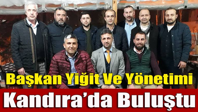 Kocaeli İzmit ve Kandıralılar Derneği, yönetim kurulu toplantısını Kandıra’da gerçekleştirdi.