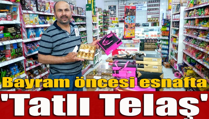 Ramazan Bayramının heyecanı ve yoğunluğu evlerimize olduğu gibi mağaza ve
