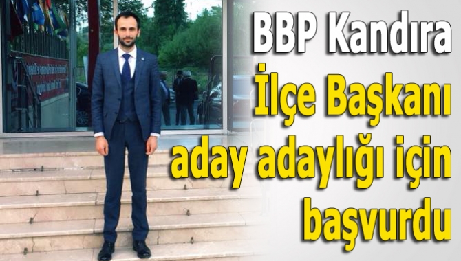 Büyük Birlik Partisi Kandıra İlçe Başkanı Mustafa Zengin, Kocaeli Milletvekili