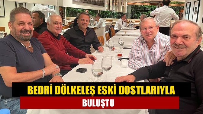Emeklilik sonrasında Kandıra’ya yerleşen Bedri Dölkeleş eski dostları ile seçkin