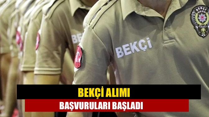2023 bekçi alımı başvuruları, Polis Akademisi Başkanlığı tarafından yapılan duyuruyla