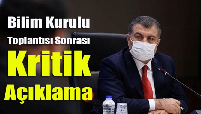 Bilim Kurulu Toplantısı'nın ardından Sağlık Bakanı Fahrettin Koca yazılı açıklama