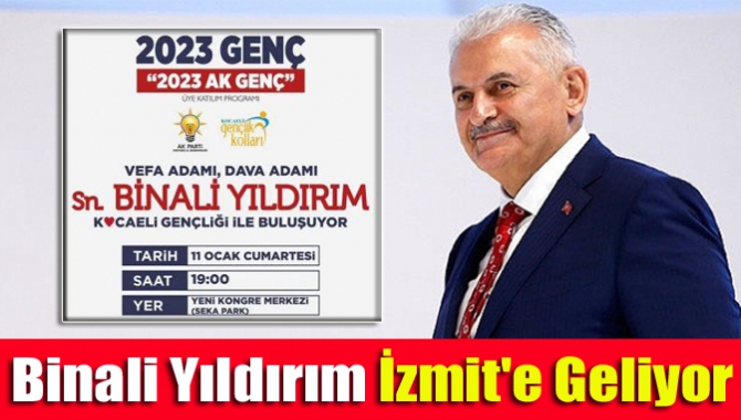 Eski başbakan ve AK Parti İzmir Milletvekili Binali Yıldırım yarın
