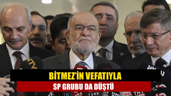 Kocaeli Milletvekili Hasan Bitmez’in ölümü ile birlikte Saadet Partisi’nin TBMM’deki