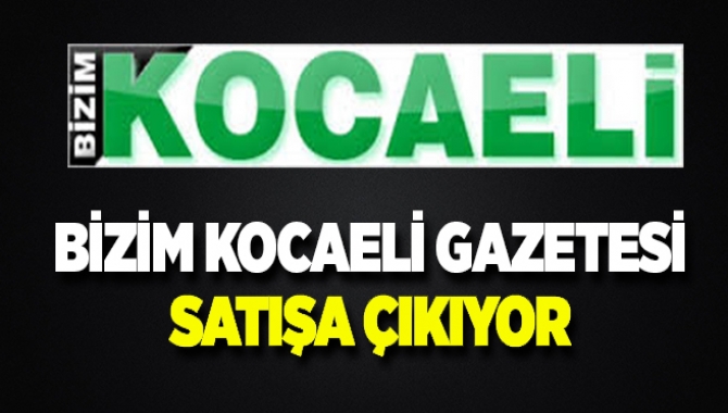 Kanun Hükmünde Kararname ile el konulan Bizim Kocaeli Gazetesi'nin taşınmaz