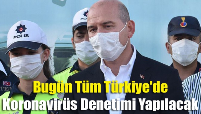 İçişleri Bakanlığı, 81 il valiliğine "Koronavirüs Denetimleri" konulu genelge gönderdi.